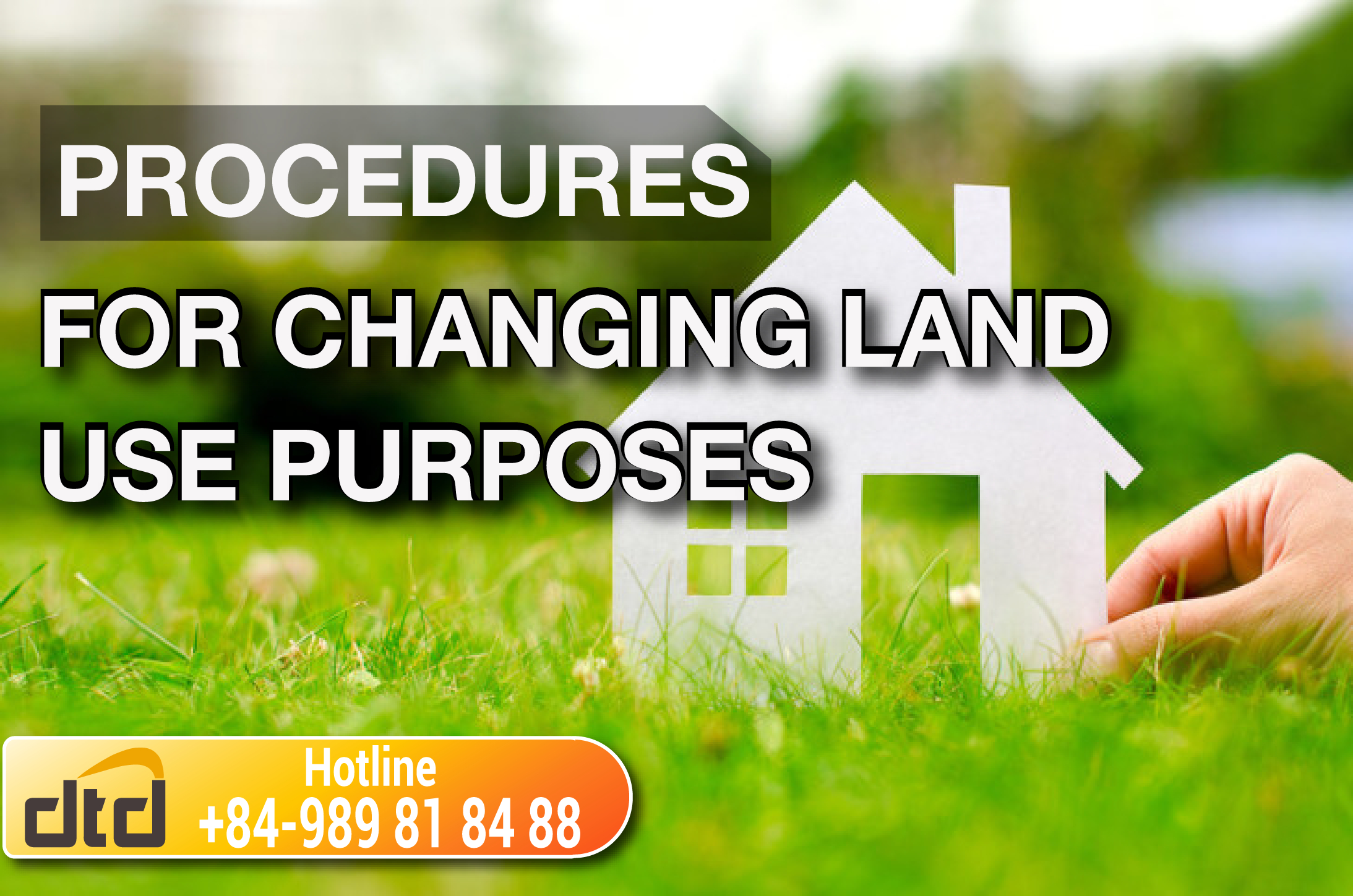 Procedures for changing land use purposes