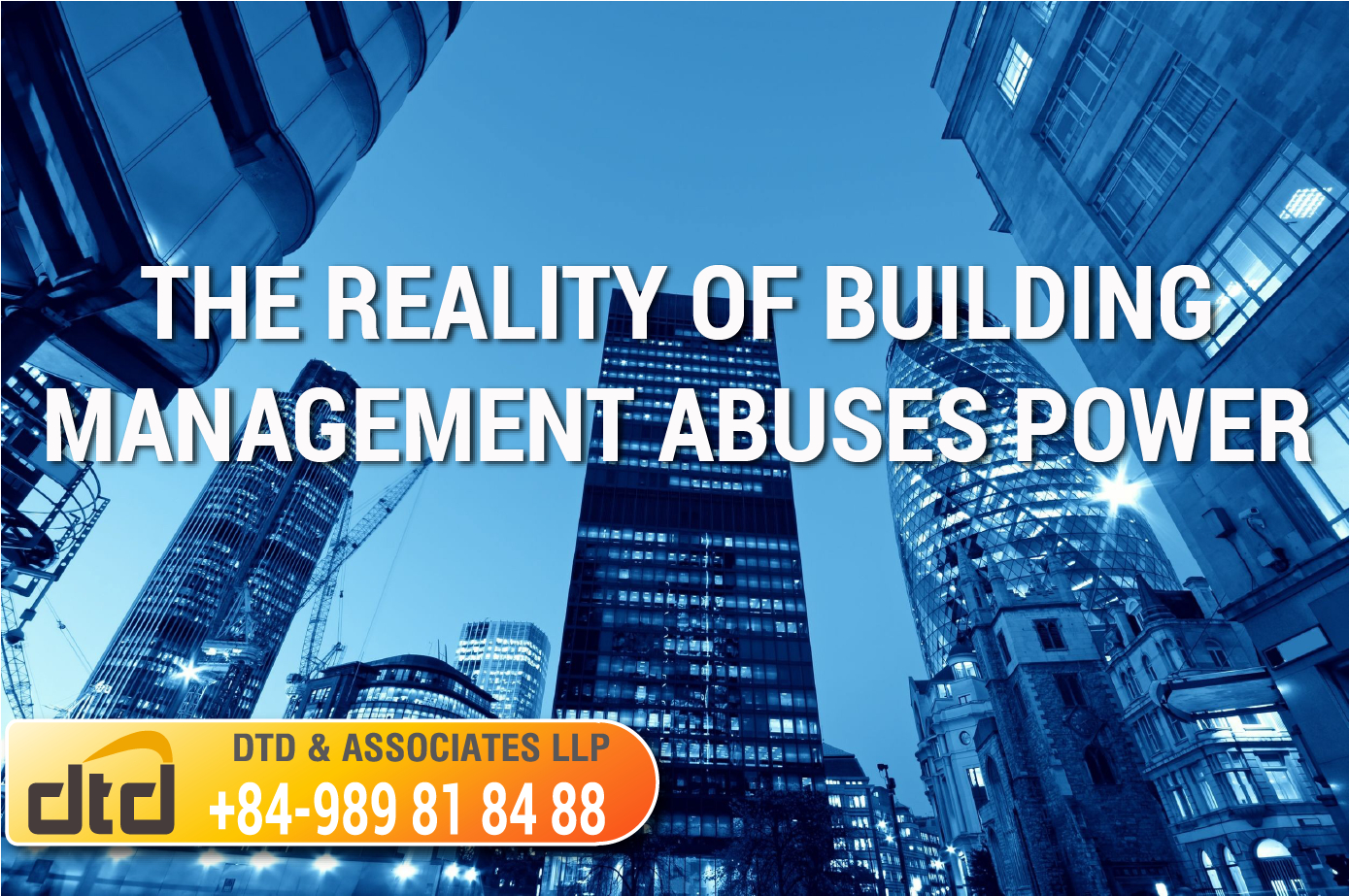 THE REALITY OF BUILDING MANAGEMENT ABUSES POWER - LEGAL ASSESSMENTS