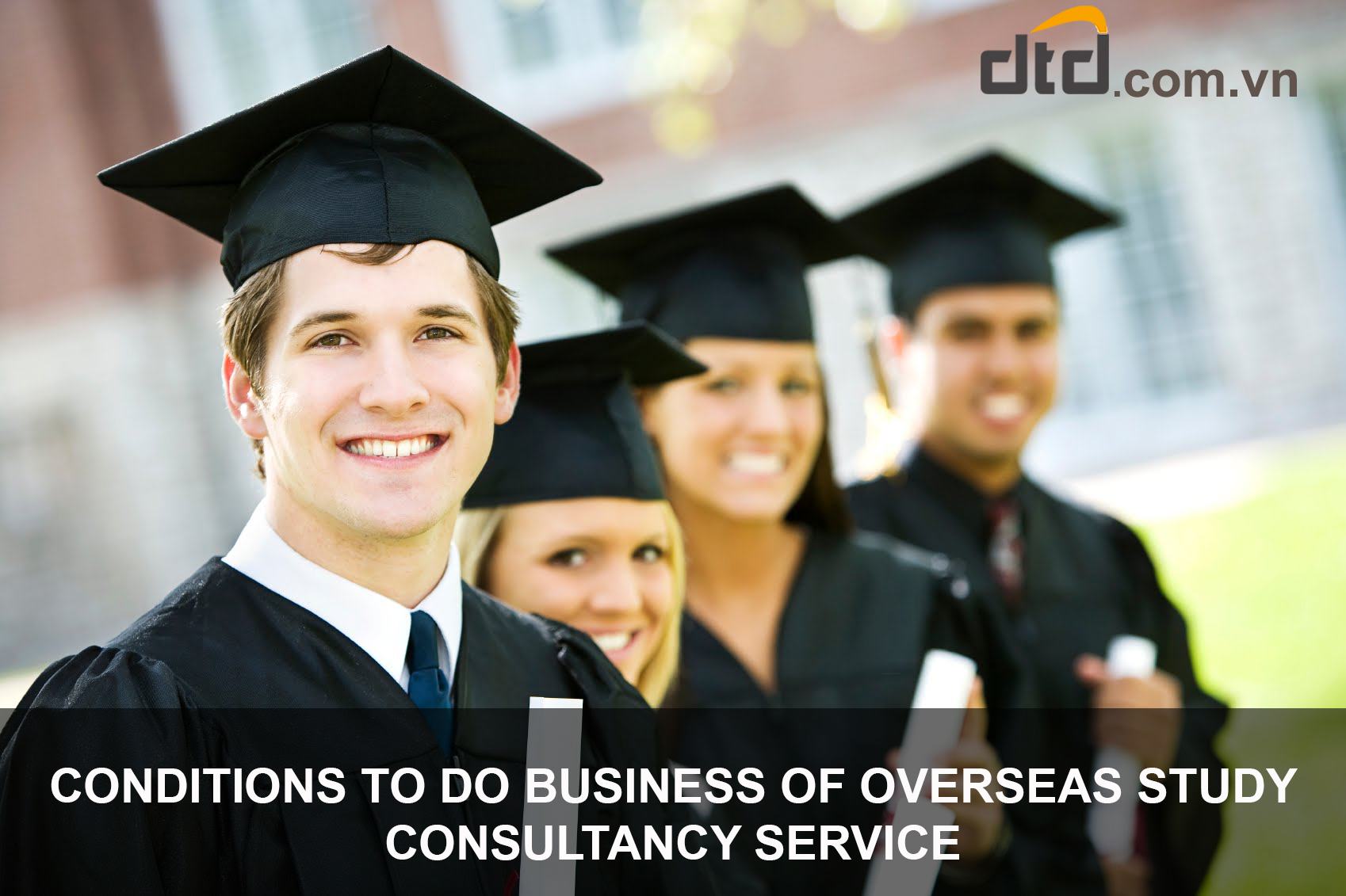 Conditions to do business of overseas study consultancy service and the procedures to grant the certificate of overseas study consultancy service business registration.