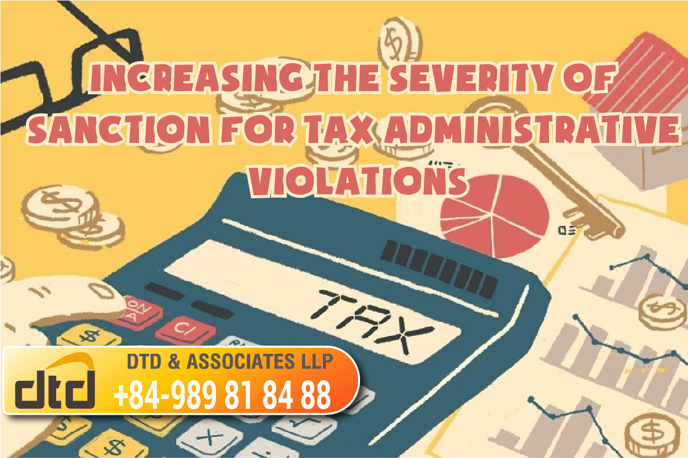 INCREASING THE SEVERITY OF SANCTION FOR TAX ADMINISTRATIVE VIOLATIONS