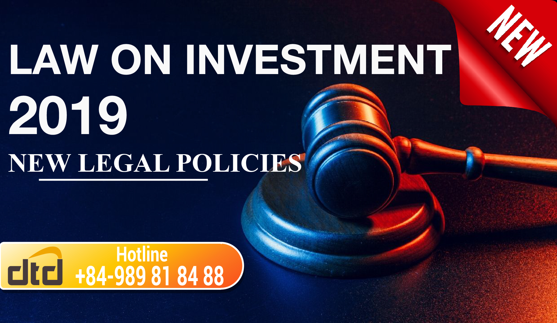 NEW LEGAL POLICIES OF LAW ON INVESTMENT 2019